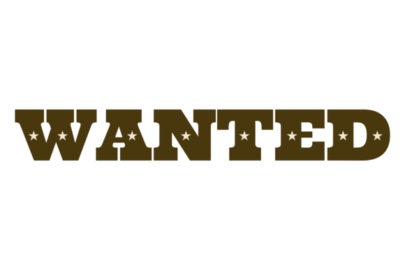 Wanted Word in Retro Style. Western Vint